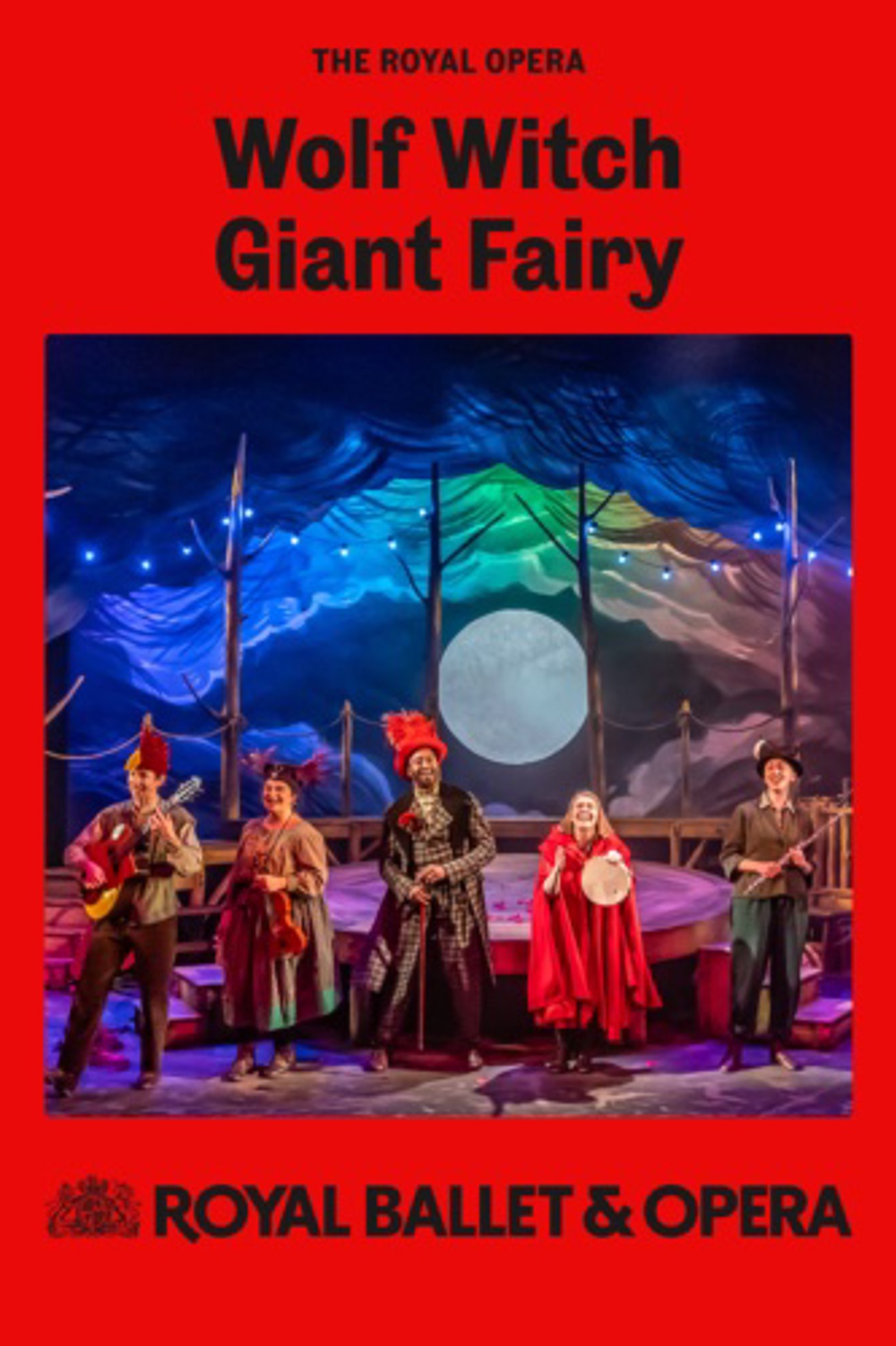 Poster for The Royal Opera Presents: Wolf Witch Giant Fairy (Screening)