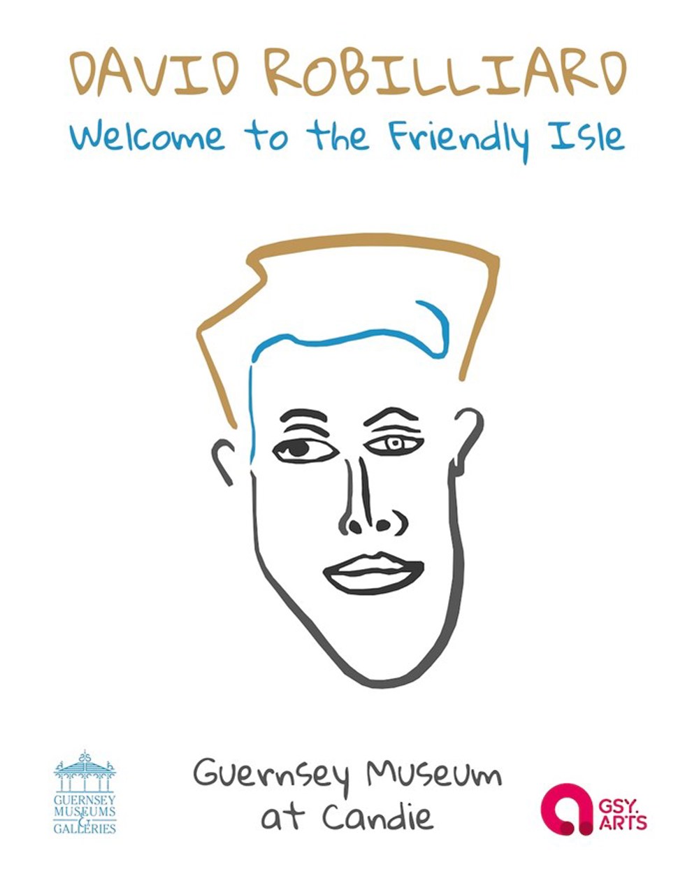 Poster for David Robilliard: Welcome to the Friendly Isle