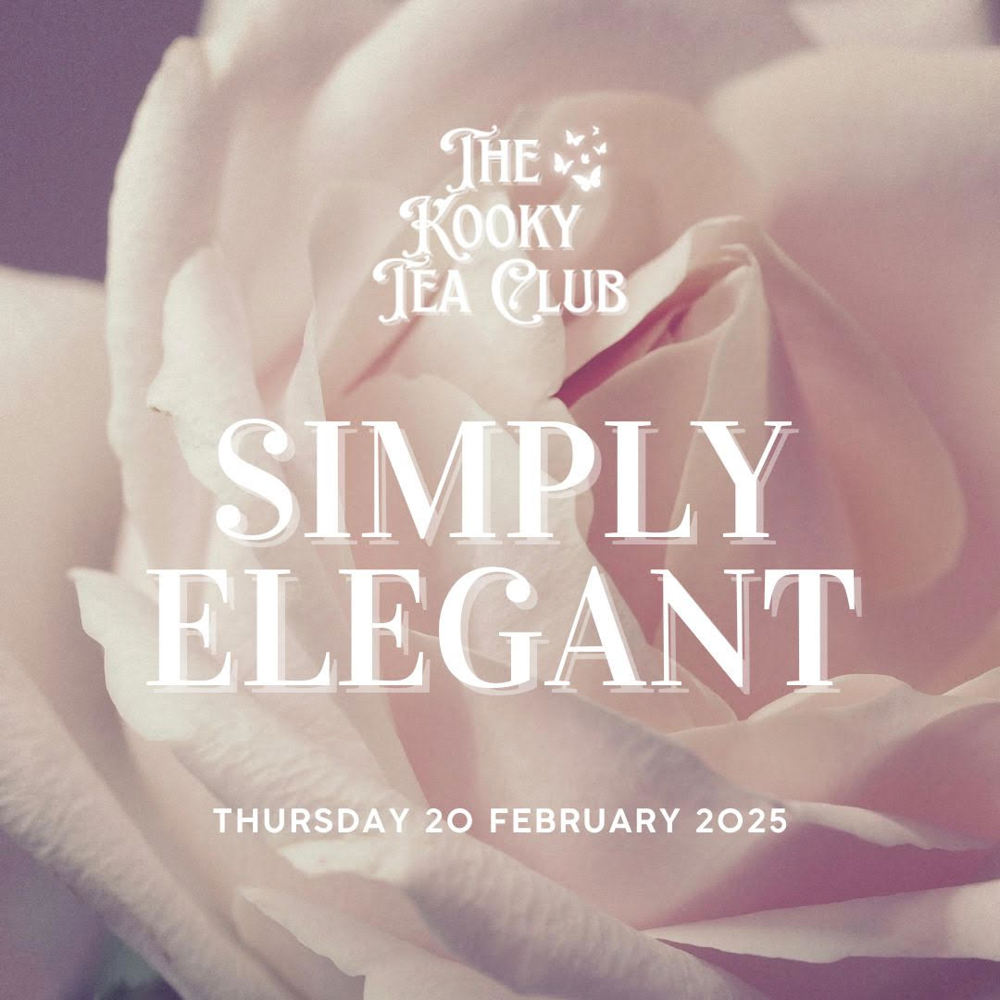 Poster for The Kooky Tea Club | Simply Elegant