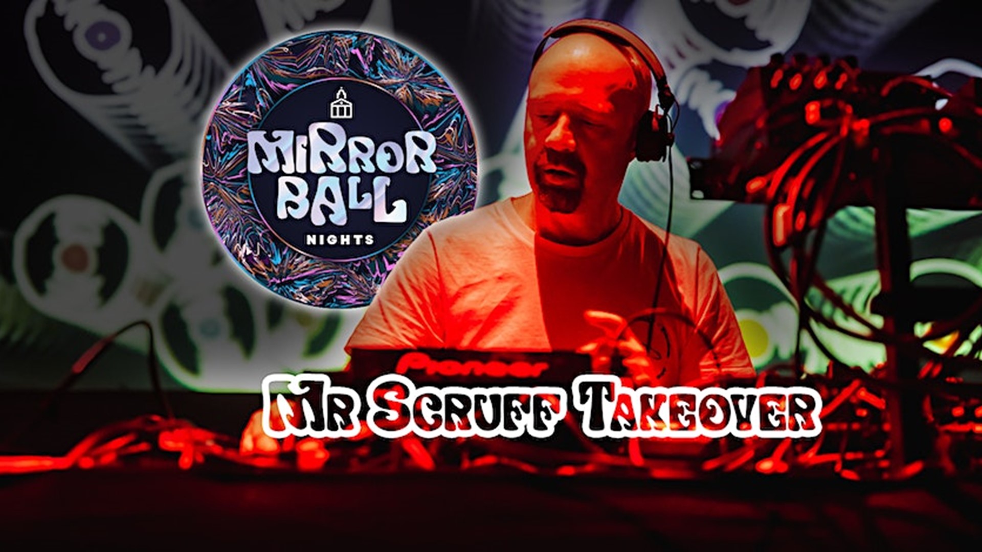 Mr Scruff Takeover - Mirror Ball Night | Guernsey Arts